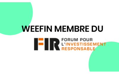 WeeFin rejoint le FIR (Forum pour l’Investissement Responsable )